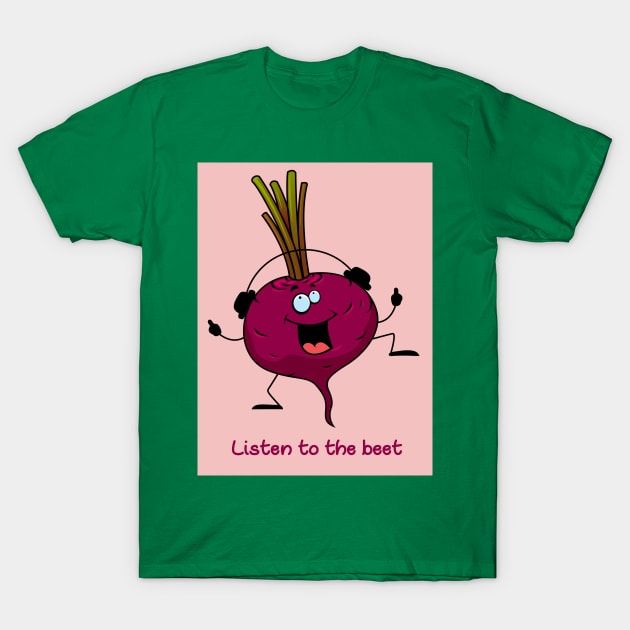 Listen To The Beet Kids T T-Shirt by ayalaro